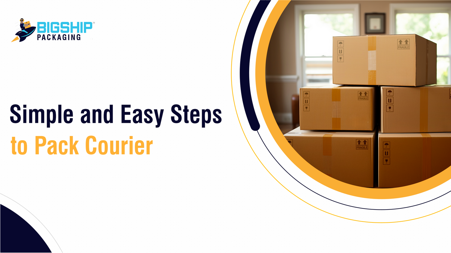 How to Pack Courier in Simple and Easy Steps